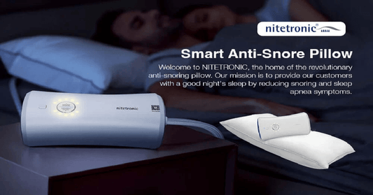 Top Benefits of Using Nitetronic’s Smart Anti-Snore Pillow for Better Sleep - Smart Anti-Snore Pillow
